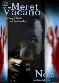 Meret Vacano #2 - Andrea  Meyer  - E-Book