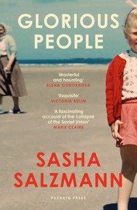Glorious People - Sasha Salzmann - E-Book