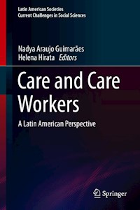Care and Care Workers -  - E-Book