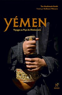 Yémen - Tim Mackintosh-Smith - E-Book