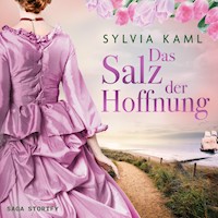 Das Salz der Hoffnung - Sylvia Kaml - E-Book + Hörbuch