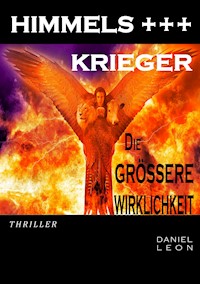 HIMMELSKRIEGER - Daniel Leon - E-Book