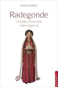 Radegonde - Antoine Marot - E-Book