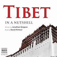 Tibet In A Nutshell - Jonathan Gregson - Hörbuch