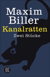 Kanalratten - Maxim Biller - E-Book