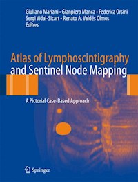 Atlas of Lymphoscintigraphy and Sentinel Node Mapping -  - E-Book