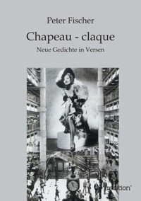 Chapeau - claque - Peter Fischer - E-Book
