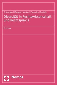 Diversität in Rechtswissenschaft und Rechtspraxis - Michael Grünberger - kostenlos E-Book