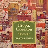 Братья Рико - Жорж Сименон - Hörbuch