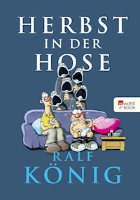 Herbst in der Hose - Ralf König - E-Book
