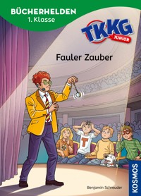 TKKG Junior, Bücherhelden 1. Klasse, Fauler Zauber - Benjamin Schreuder - E-Book