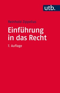Einführung in das Recht - Reinhold Zippelius - E-Book