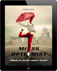 Miss Optimist - Peggy Long - E-Book