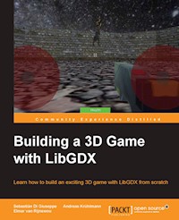 Building a 3D Game with LibGDX - Sebastian Di Giuseppe - E-Book