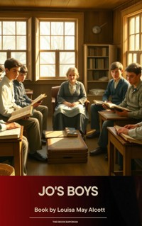Jo's Boys - Louisa May Alcott - kostenlos E-Book