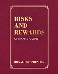 Risks and Rewards - Ronald Stephenson - E-Book