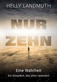 Nur Zehn -  - E-Book