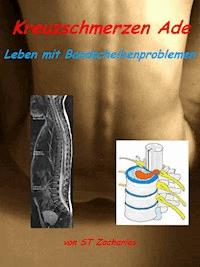 Kreuzschmerzen ade - ST Zacharias - E-Book