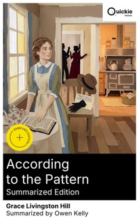 According to the Pattern (Summarized Edition) - Grace Livingston Hill - E-Book