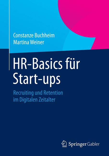 HR-Basics für Start-ups - Constanze Buchheim - E-Book