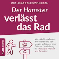 Der Hamster verlässt das Rad - Christopher Klein - Hörbuch