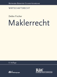 Maklerrecht - Detlev Fischer - E-Book