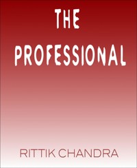 The Professional - Rittik Chandra - E-Book