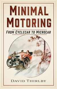 Minimal Motoring - David Thirlby - E-Book