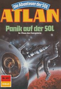 Atlan 657: Panik auf der SOL - Hans Kneifel - E-Book