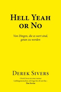 Hell Yeah or No - Derek Sivers - E-Book