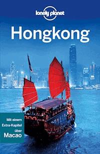 Lonely Planet Reiseführer Hongkong & Macau - Piera Chen - E-Book