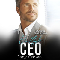 One Night CEO: Baby Surprise für den Milliardär (Unexpected Love Stories 11) - Jacy Crown - Hörbuch