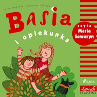 Basia i opiekunka - Zofia Stanecka - Hörbuch