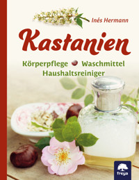 Kastanien - Inés Hermann - E-Book
