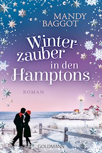 Winterzauber in den Hamptons - Mandy Baggot - E-Book