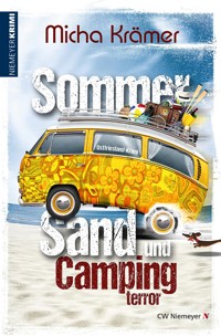 Sommer, Sand und Campingterror - Micha Krämer - E-Book