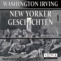 New Yorker Geschichten 1 - Washington Irving - Hörbuch