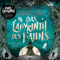 Das Labyrinth des Fauns - Pans Labyrinth (Ungekürzt) - Cornelia Funke - Hörbuch
