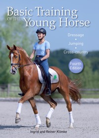 Basic Training of the Young Horse - Ingrid Klimke - E-Book