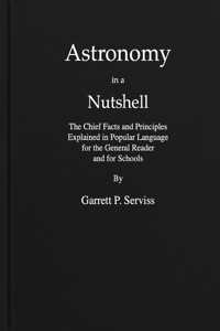 Astronomy in a Nutshell - Serviss Garrett - E-Book