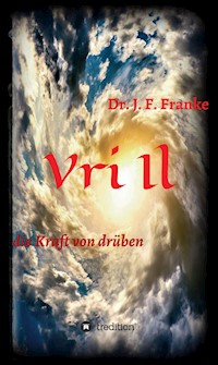 Vri Il - Dr. Jan Friedrich Franke - E-Book