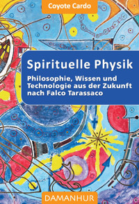 SPIRITUELLE PHYSIK - Coyote Cardo (Mario Faruolo) - E-Book