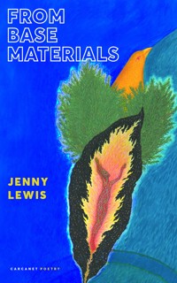 From Base Materials - Jenny Lewis - E-Book