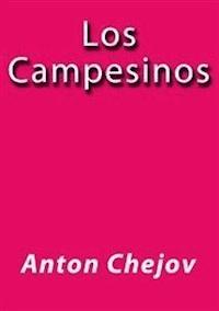 Los campesinos - Anton Chejov - E-Book