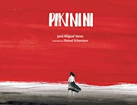 Pikinini - José Miguel Varas - E-Book