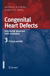 Congenital Heart Defects. Decision Making for Surgery - Antonio F. Corno - E-Book