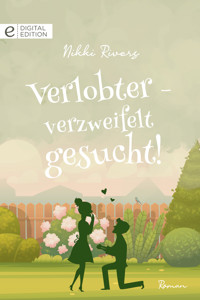 Verlobter - verzweifelt gesucht! - Nikki Rivers - E-Book
