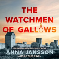 The Watchmen of Gallows Hill - Anna  Jansson - Hörbuch