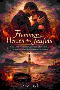 Flammen im Herzen des Teufels - Natascha K - E-Book