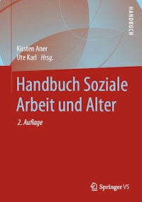 Handbuch Soziale Arbeit und Alter -  - E-Book